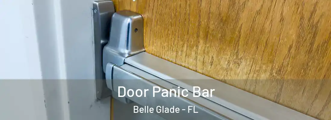 Door Panic Bar Belle Glade - FL