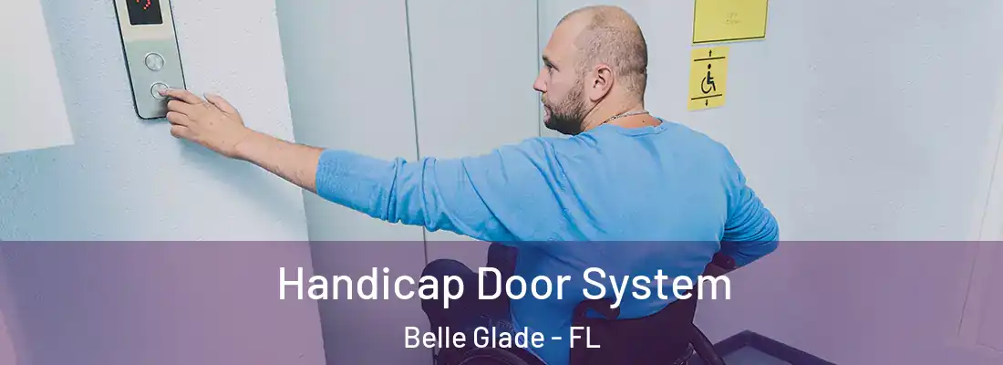  Handicap Door System Belle Glade - FL