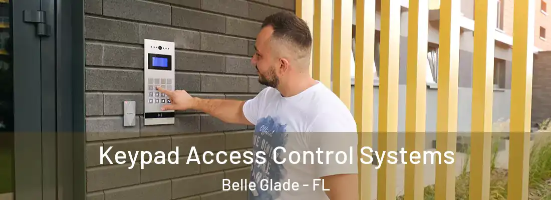  Keypad Access Control Systems Belle Glade - FL