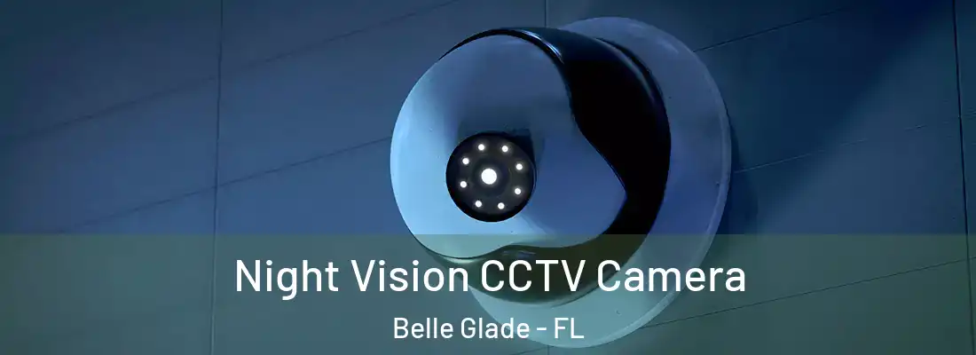  Night Vision CCTV Camera Belle Glade - FL