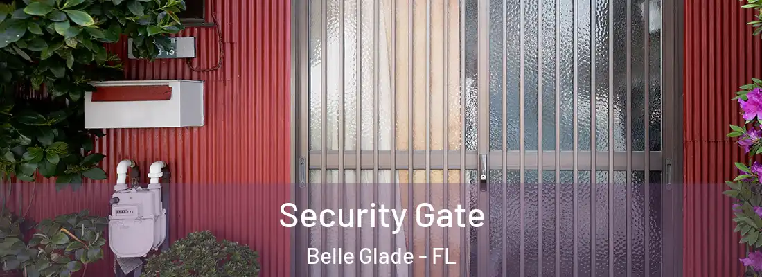  Security Gate Belle Glade - FL